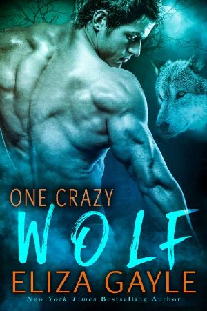 [Southern Shifters 09] • One Crazy Wolf (Southern Shifters Book 9)